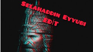 Selahaddin Eyyubi  Edit [upl. by Helali330]