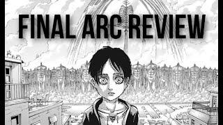 The Highs amp Lows of Attack on Titans Final Arc [upl. by Chill]