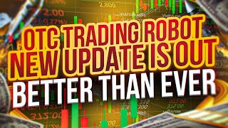 NEW update for OTC trading robot high quality signals 99 accuracy available 247 [upl. by Ettennahs]