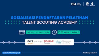 Sosialisasi Pelatihan Talent Scouting Academy 2024 [upl. by Lisa457]