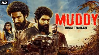 MUDDY  Official Hindi Trailer  Yuvan Krishna Ridhaan Krishna  Action Movie [upl. by Schuh]