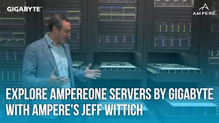 Explore AmpereOne servers by GIGABYTE with Amperes Jeff Wittich [upl. by Nednerb]