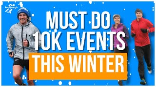 Must Do 10K Winter Running Events 2024 [upl. by Darom277]