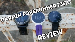 Garmin Forerunner 735XT Review [upl. by Shreeves877]