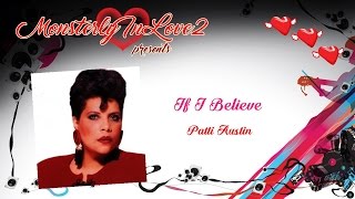 Patti Austin  If I Believe 1985 [upl. by Artimed958]