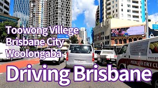 4K Best Driving Toowong Brisbane City and Woollongabba [upl. by Nauquf771]