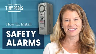 How To Install Pool Safety Alarms [upl. by Lynnell]