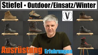 Einsatzstiefel • Outdoorstiefel • Kletterstiefel • Winterstiefel • Wanderstiefel • Erfahrungen [upl. by Adnawat]