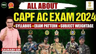 CAPF AC 2024 Exam Pattern  UPSC CAPF AC 2024 Syllabus Exam Pattern amp Subject Weightage  CAPF EXAM [upl. by Enia110]