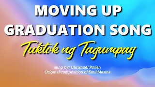 Moving Up  Graduation Song  Tuktok ng Tagumpay [upl. by Eveam]