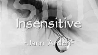 Jann Arden  Insensitive with Lyrics [upl. by Atiuqel]