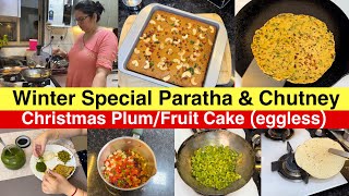 Winter Special मूली के पराठे amp चटनी Christmas Eggless Plum CakeFruit Cake paratha cake christmas [upl. by Kerry421]