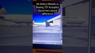 Airbus models vs Boeing 737 autopilot disconnect sound difference [upl. by Philbin]