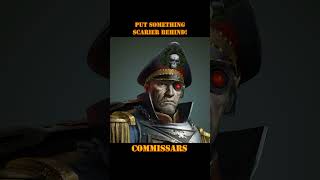 Warhammer40K  Commissars Management by fear commissar jokes [upl. by Soma]