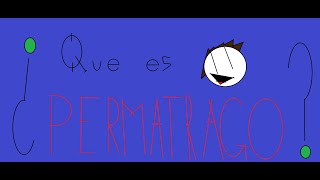 ¿QUE ES PERMATRAGO [upl. by Yelsek]