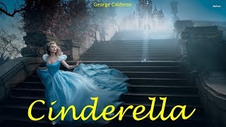 Cinderella  Audiobook by George Calderon [upl. by Compton]