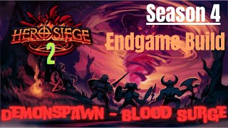 Endgame Demonspawn  Hero Siege 2 Season 4 [upl. by Atrice]