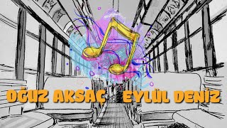 OĞUZ AKSAÇ feat EYLÜL DENİZ Gitme Turnam [upl. by Ramedlab]