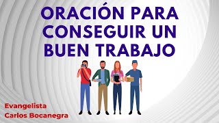 Oración para conseguir un buen trabajo [upl. by Revell]