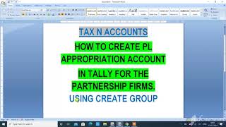 HOW TO CREATE PL APPROPRIATION AC IN TALLY FOR THE PARTNERSHIP FIRM NET PROFIT CALCULATIONS [upl. by Namilus287]