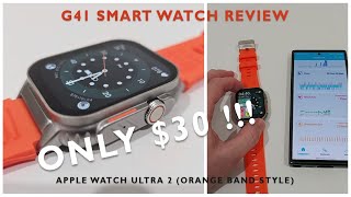 G41 Smart Watch Apple Watch Ultra 2 Orange Band Style Review [upl. by Seerdi]