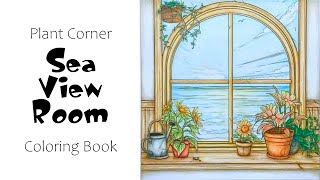 Plant Corner  Sea View Room Coloring Book [upl. by Athey301]