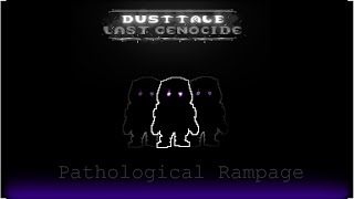 DustTaleLast GenocidePhase 3  Pathological RampageUnOfficialMidi [upl. by Sosthina651]