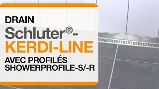 Comment installer le drain Schluter®KERDILINE et Systèmes de profilés SHOWERPROFILESR [upl. by Naved121]