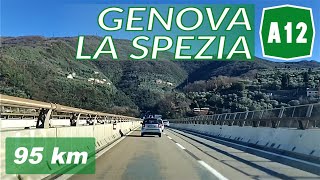 A12  GENOVA  LA SPEZIA  Autostrada Azzurra [upl. by Rebma]