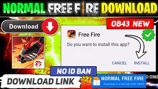 HOW TO DOWNLOAD FREE FIRE  FREE FIRE KAISE DOWNLOAD KAREN  NORMAL FREE FIRE DOWNLOAD LINK [upl. by Akinyt]