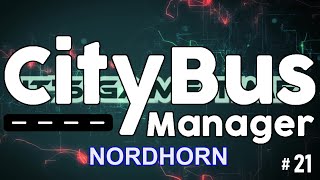 City Bus Manager 21 🚌 Nächstes Ziel Nordhorn letsplay deutsch busmanager [upl. by Body]