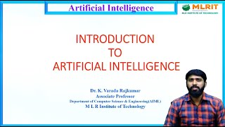 LEC01 Artificial Intelligence  Introduction to Artificial Intelligence by Dr K Varada Rajkumar [upl. by Amasa]