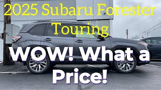 2025 Subaru Forester Touring The MOST Expensive Forester [upl. by Ahsak]