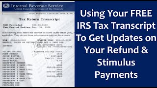 Using Your IRS Tax Transcript To Get Updates on Your Refund Direct Deposit Date [upl. by Ayikan]