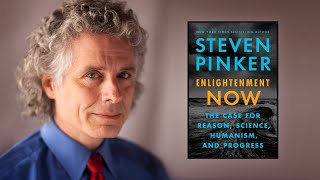 Enlightenment Now The Future of Progress with Steven Pinker [upl. by Baptista691]