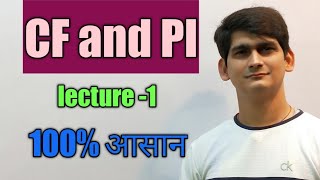 CF and PI  CF amp PI  INTRODUCTION CF amp PI  Linear ordinary differential equations  Er Tiwary [upl. by Saw941]