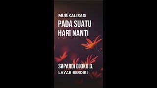 FOR HP PADA SUATU HARI NANTI SAPARDI DJOKO DAMONO LIRIK HP puisicinta puisibaper puisiromantis [upl. by Toomay]