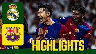 Real Madrid vs Barcelona  El Clasico Highlights Goals  LaLiga 202425 Epic Clash [upl. by Jacinda298]