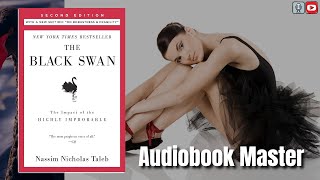 The Black Swan Best Audiobook Summary By Nassim Nicholas Taleb [upl. by Leandre]