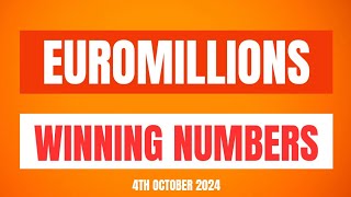 EuroMillions Winning Numbers 4th October 2024 [upl. by Amethyst844]