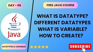 Day  06  Datatypes and Variables  Free Java Course  javacourse 2024 learning freecourse [upl. by Sheffy]