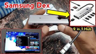 Protronics 9 in 1 types C to Hdmi 4k 60Hz Hub  Mobile laptop type c Hub  Samsung dex [upl. by Letty]