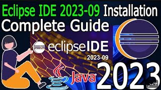 How to Install Eclipse IDE 202309 for Java on Windows 10 [upl. by Nelrsa903]