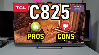 TCL C825 Pros y Contras  Smart TV 4K Dolby Vision y HDMI 21 [upl. by Ola134]