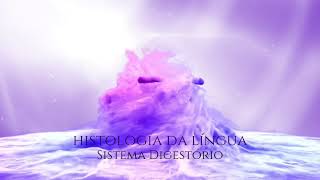 Histologia da Língua [upl. by Gilbertson]