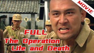 War Film丨The Operation Life and Death Full Movie 2024Movie [upl. by Rovner]