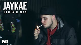 P110  Jaykae  CertainMan Net Video [upl. by Radek]