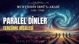 Paralel Dinler  Muhyiddin İbn Arabi Hz  Sesli Kitap [upl. by Kedezihclem]