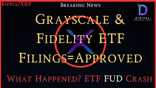 RippleXRPETF FUD CrashFidelity amp Grayscale Move Forward With Spot BTCETF FilingsApproved [upl. by Wells761]