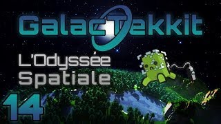 GalacTekkit  LOdysée Spatiale  14  Si javais un marteau [upl. by Lyj879]